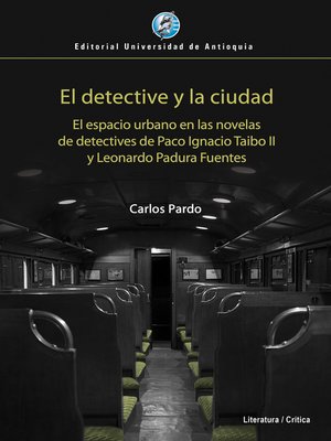cover image of El detective y la ciudad